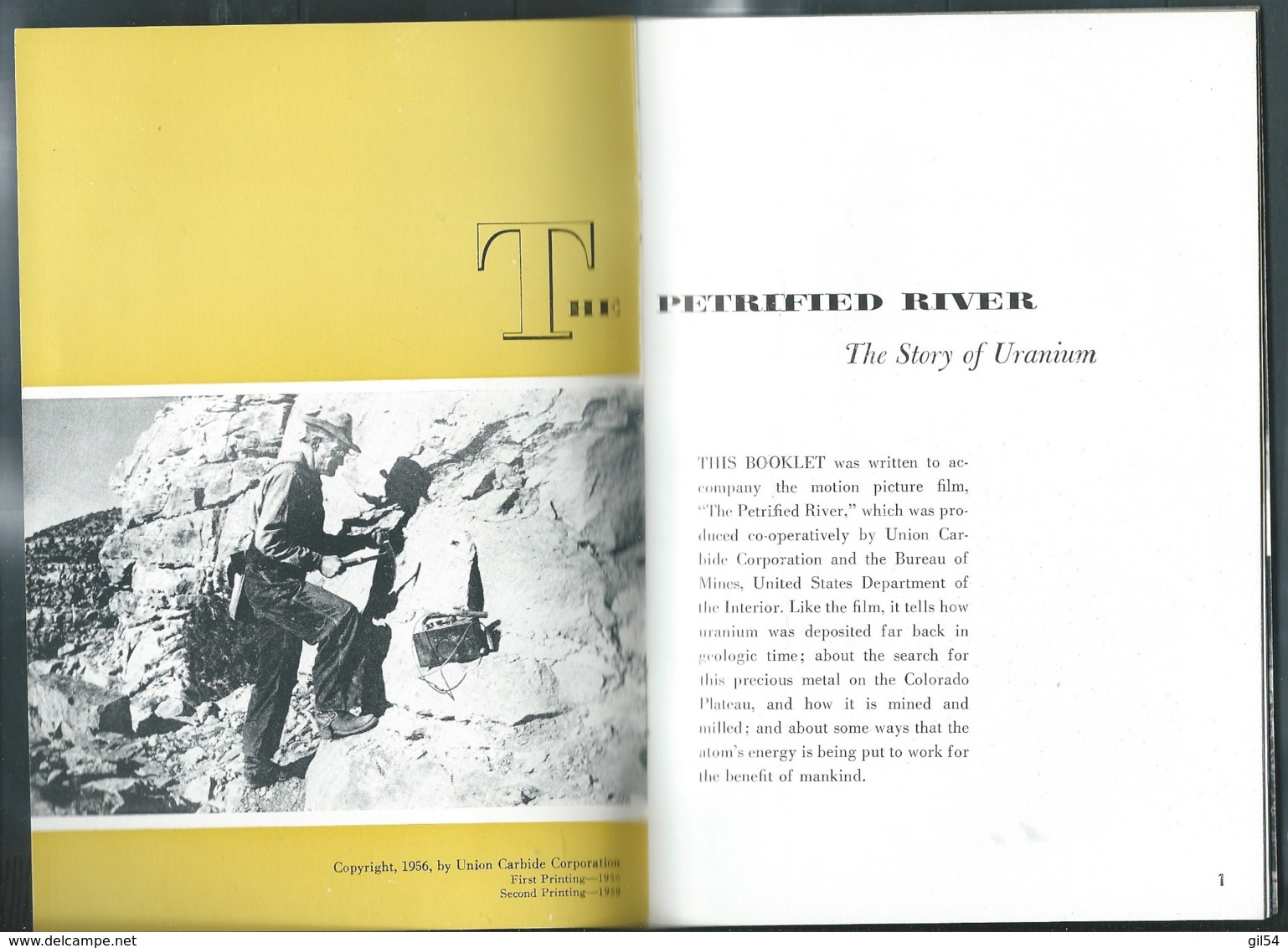 Année 1959 "The Petrified River - The Story Of Uranium " / Public Relation Departement :union Carbide Corpo-   Pma77 - North America