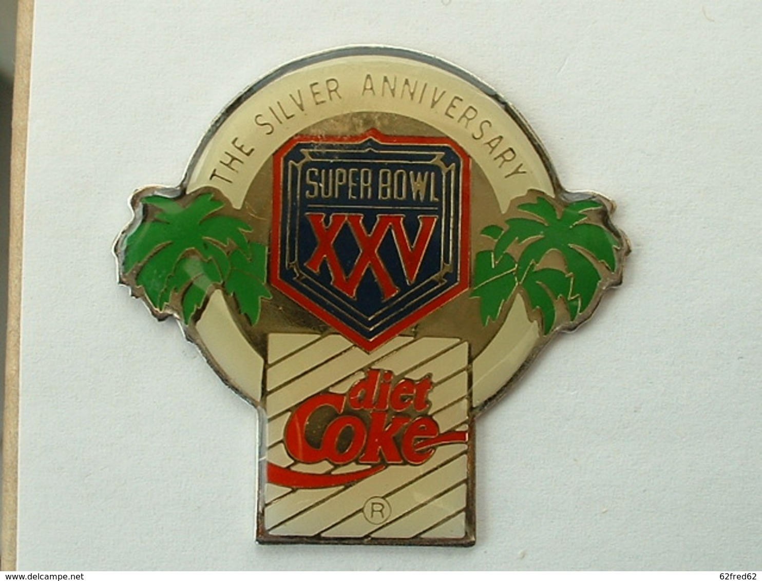 PIN'S SUPER BOWL XXV - THE SILVER ANNIVERSARY - DIET COKE - Coca-Cola