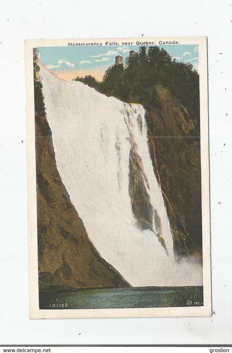 MONTMORENCY FALLS NEAR QUEBEC CANANDA 101.196 - Chutes Montmorency