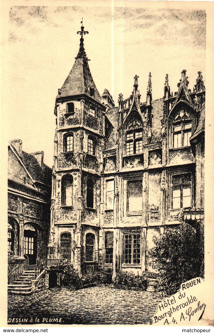 ROUEN -76- HOTEL DU BOURGHEROULDE- DESSIN A LA PLUME - Rouen