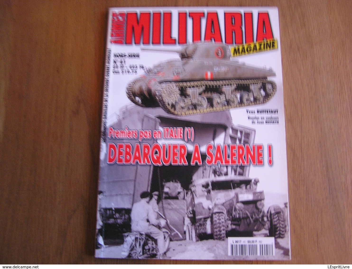 ARMES MILITARIA Magazine Hors Série N° 41 Guerre 40 45 Débarquement Italie Salerne Calabre Armée Britannique US Army - War 1939-45