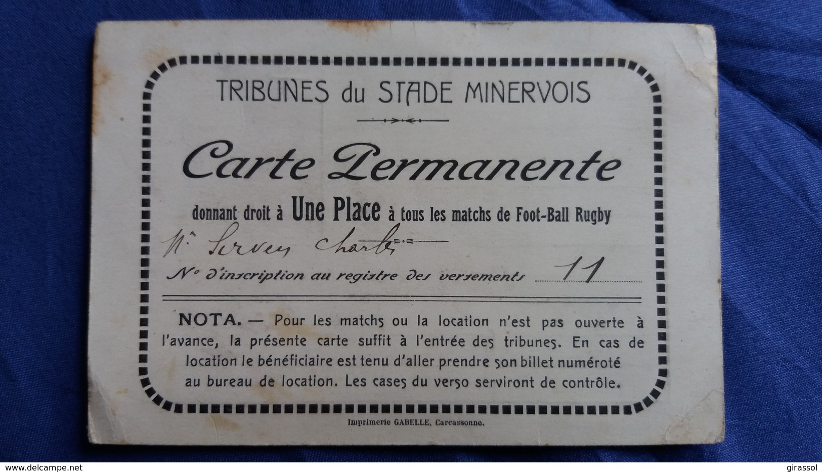 CARTE PERMANENTE TRIBUNES DU STADE MINERVOIS MATCHS FOOTBALL RUGBY M SERVEN  IMPR GABELLE - Autres & Non Classés