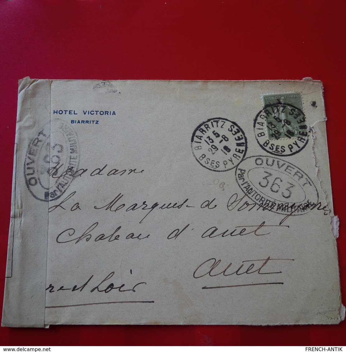 LETTRE HOTEL VICTORIA BIARRITZ A MADAME LA MARQUISE CHATEAU D AUET CACHET OUVERT 363 - Military Postage Stamps