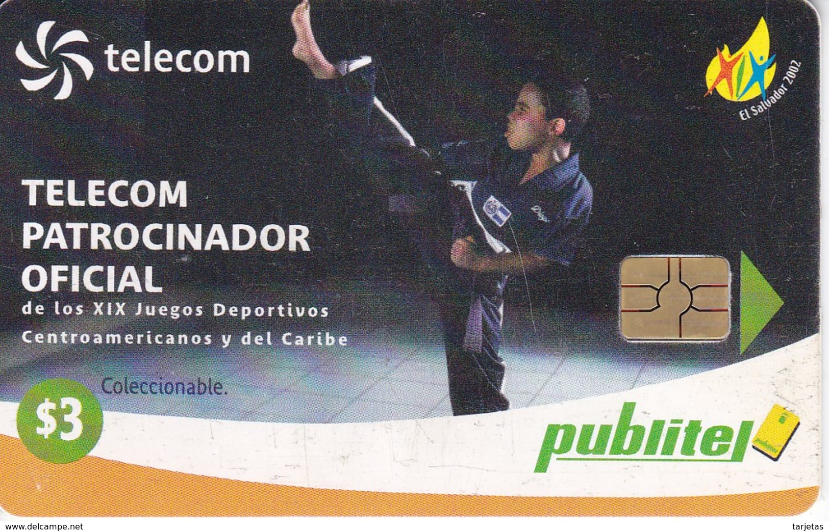 TARJETA DE EL SALVADOR DE PUBLITEL DE $3 DE KARATE - JUEGOS CENTROAMERICANOS Y CARIBE - Salvador