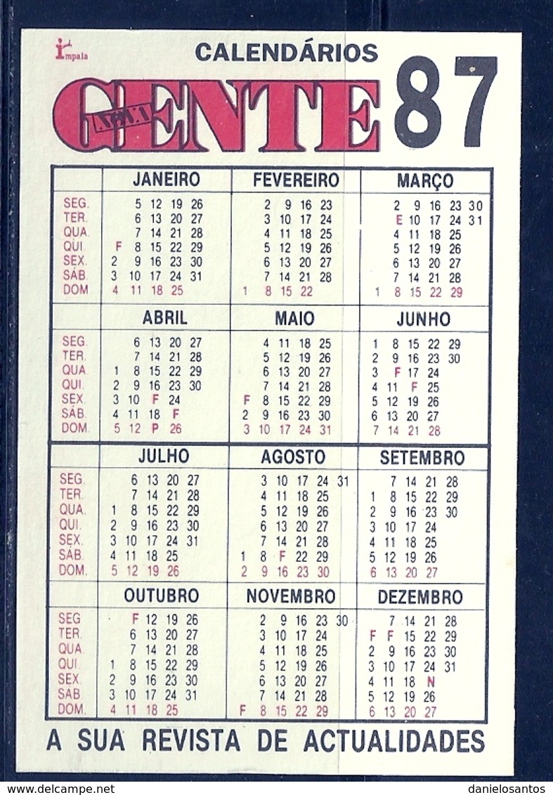 1987 Pocket Calendar Calandrier Calendario Portugal Revista Magazine Review Gente - Grand Format : 1981-90