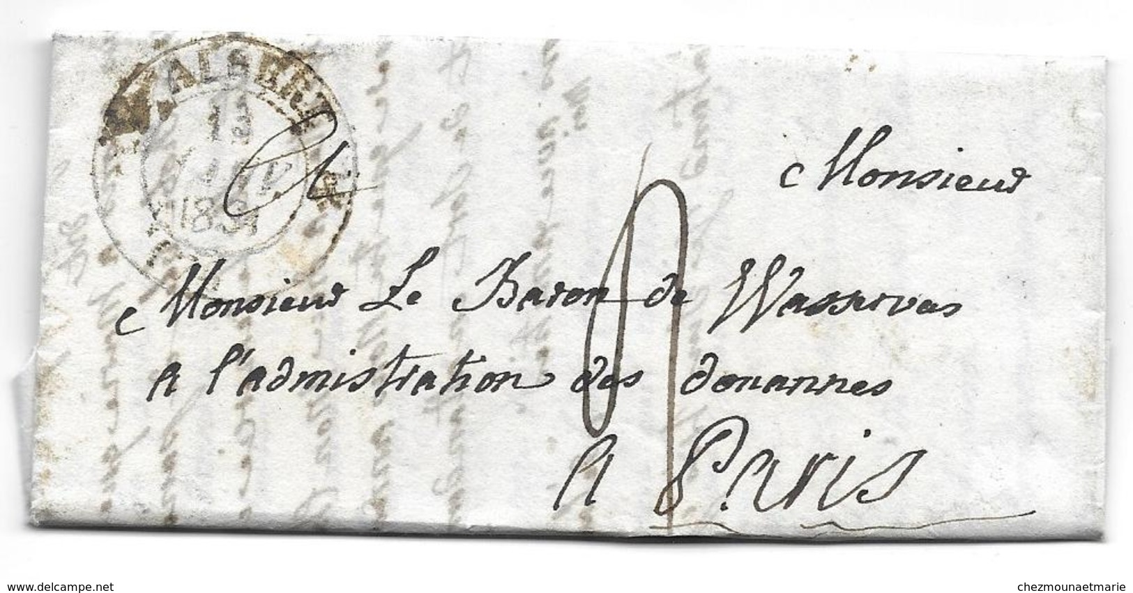 THIEPVAL PARIS 1831 - POUR LE BARON DE WASSERVAS ADMINISTRATION DES DOUANES - TAXE SUR LETTRE LAC - 1801-1848: Précurseurs XIX