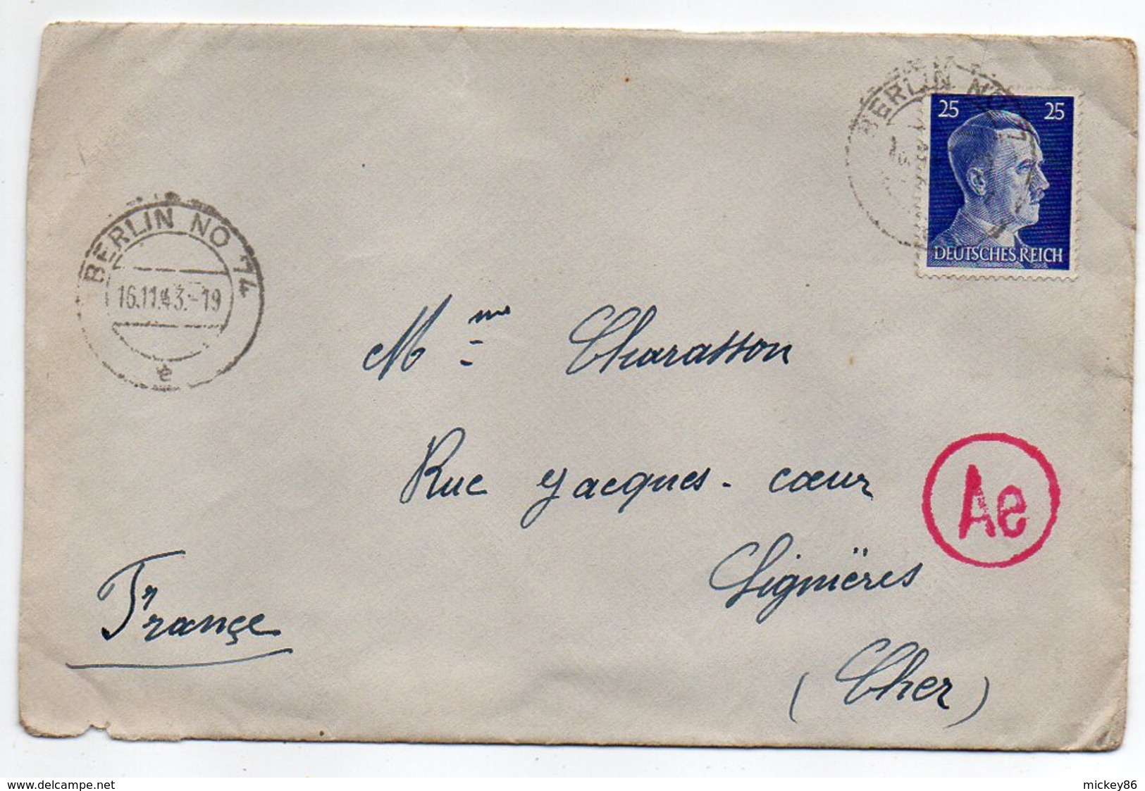 Allemagne -- 1943-- Tp N° 717 Sur Lettre  De Berlin N° 74   Pour LIGNIERES-18 (France)....cachet Ae........à Saisir - Lettres & Documents