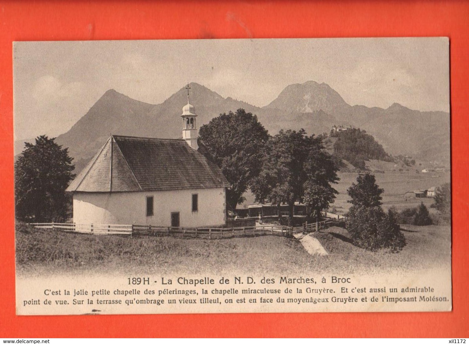 ML-20  Broc Chapelle Notre Dame Des Marches  Circulé 1918 Vers FRibourg - Broc