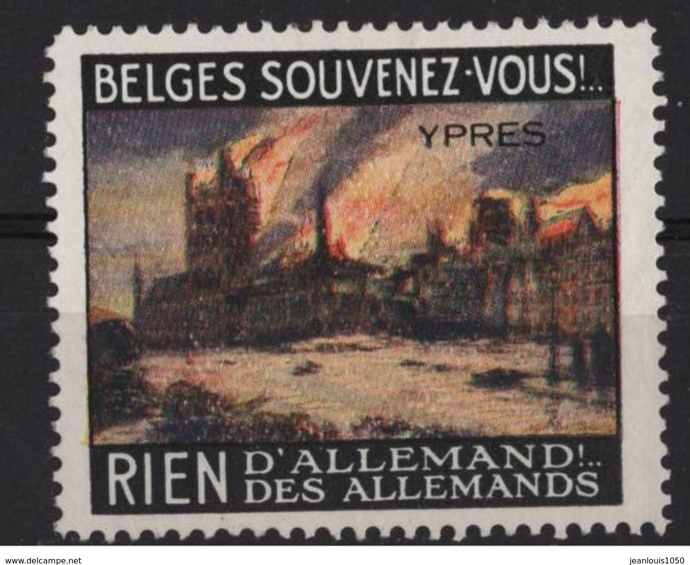 VIGNETTE PATRIOTIQUE 1914  BELGES SOUVENEZ VOUS YPRES - Erinnophilie [E]