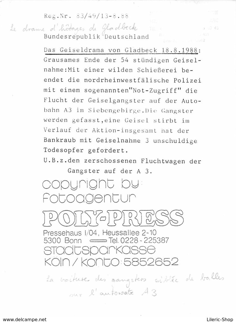 7 Silberdrucke Von LYNX Press  Geiselnahme Nach Dem Angriff Auf Eine Bank In GLADBECK 08/1988 - - Autres & Non Classés