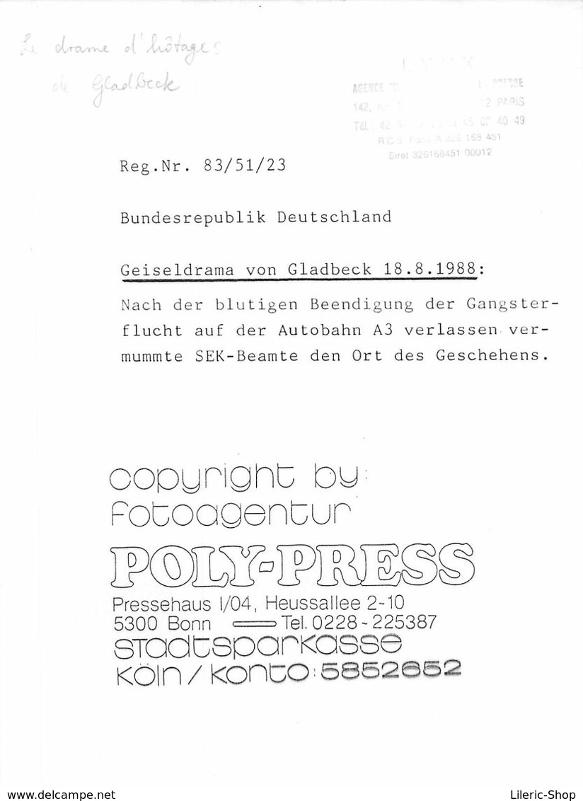 7 Silberdrucke Von LYNX Press  Geiselnahme Nach Dem Angriff Auf Eine Bank In GLADBECK 08/1988 - - Autres & Non Classés