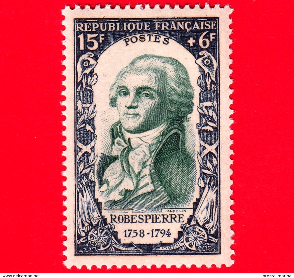 Nuovo - MNH - FRANCIA - 1950 - Rivoluzione Del 1789 - Robespierre (1758-1794) - 15+6 - Nuovi