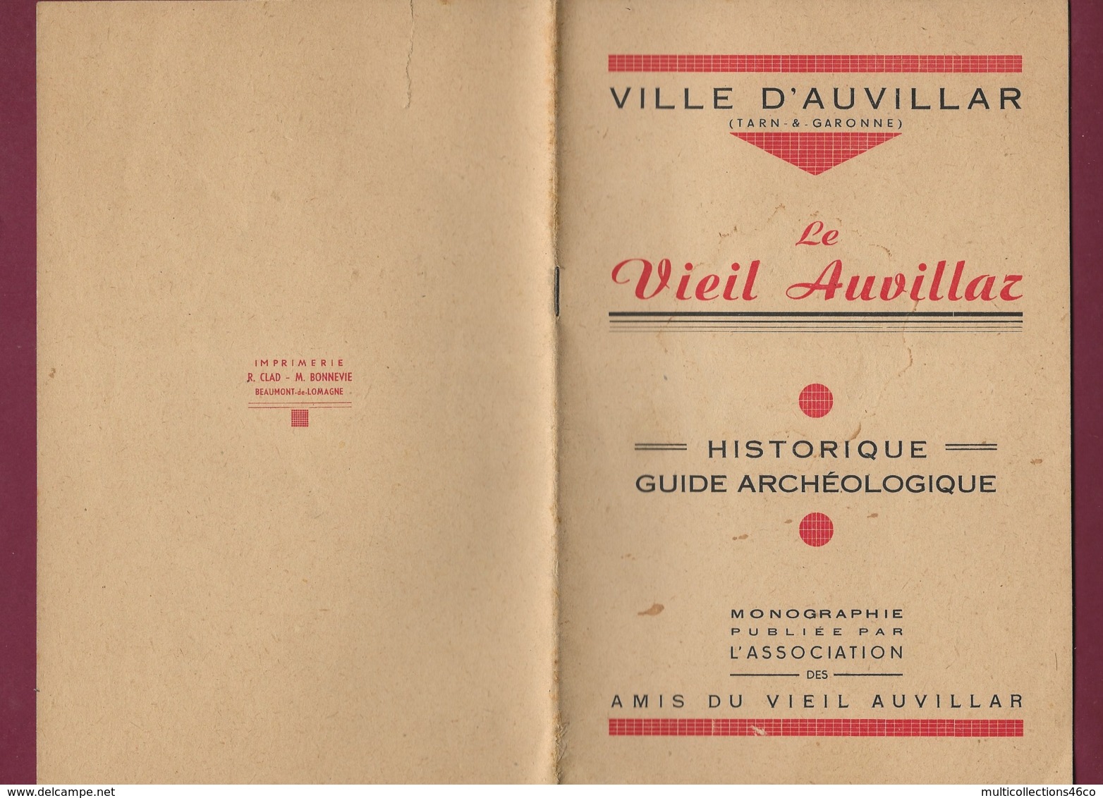 200320B - Opuscule 1947 VILLE D' AUVILLAR Tarn Et Garonne LE VIEIL AUVILLAR Guide Archéologique - Midi-Pyrénées