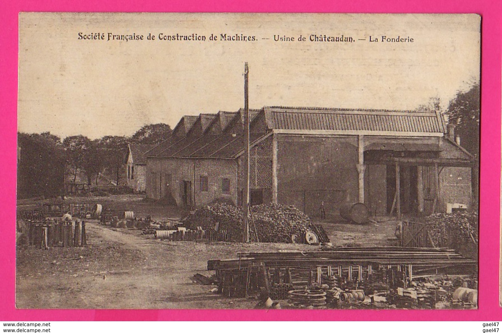 CPA (Réf: Z 2482) Société FRANÇAISE DE CONSTRUCTION DE MACHINES (28 EURE ET LOIR )usine Châteaudun La Fonderie - Chateaudun