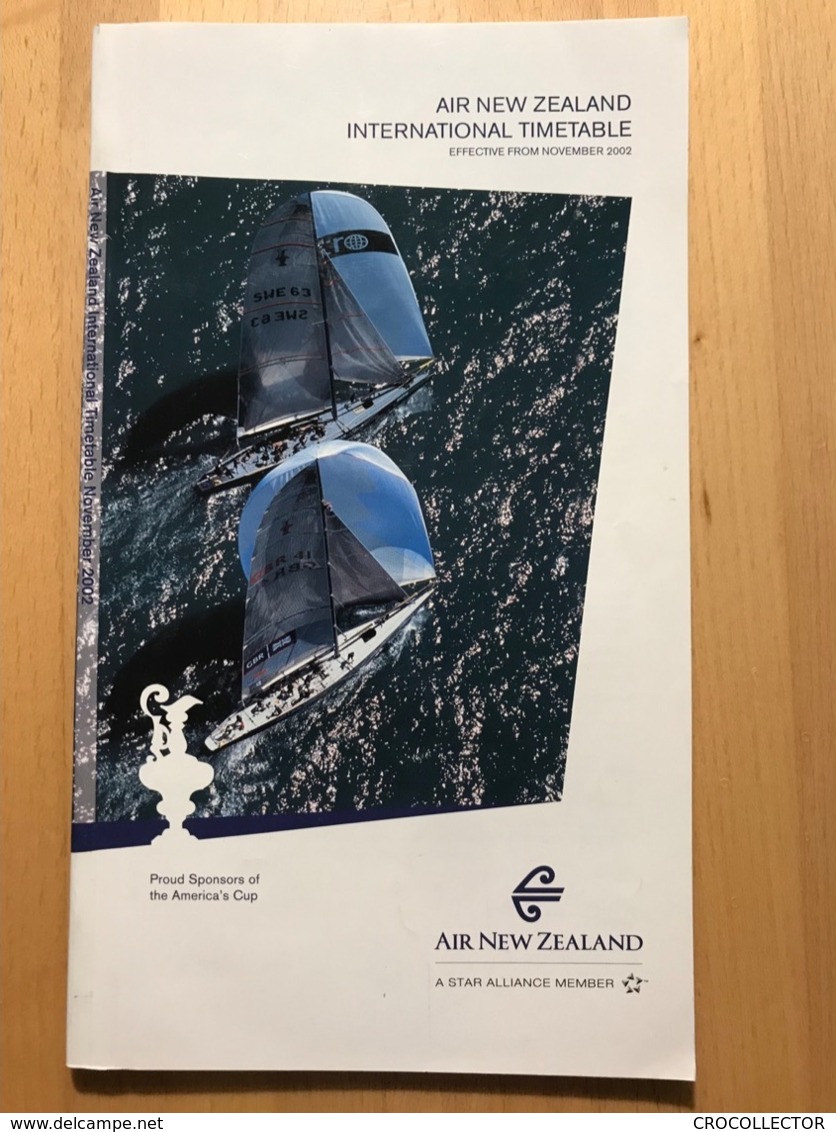 AIR NEW ZEALAND INTERNATIONAL TIMETABLE EFFECTIVE FROM NOVEMBER 2002 Proud Sponsors Of The America's Cup - Horaires