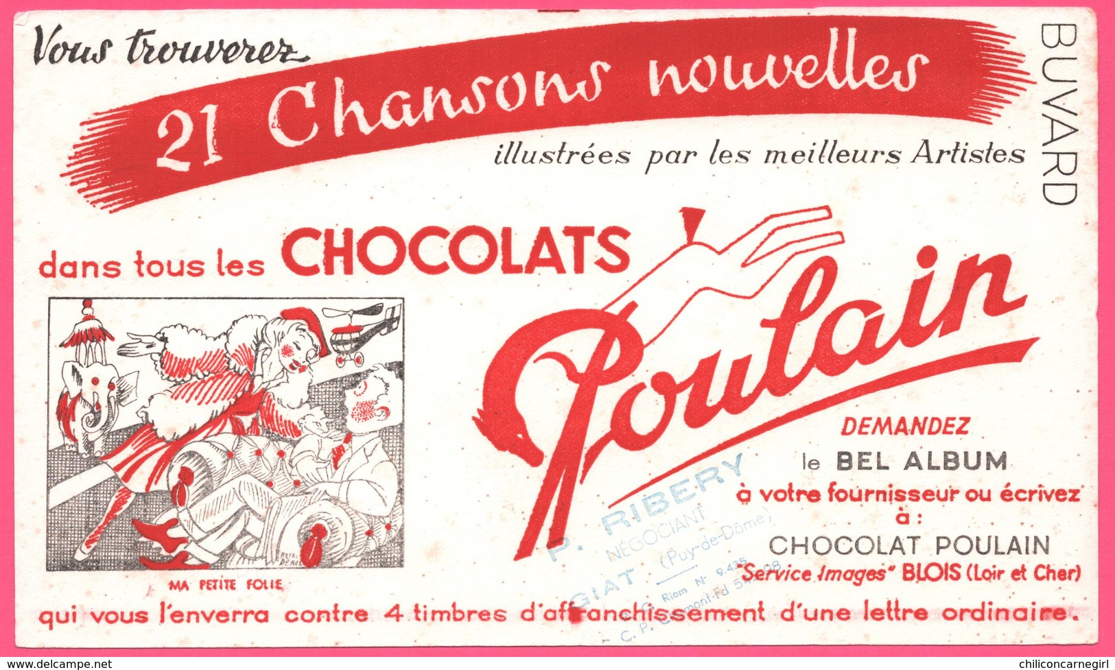 BUVARD Illustré - BLOTTING PAPER - Chocolat POULAIN - Blois - " Ma Petite Folie " - P. RIBERY GIAT - BEREL - Kakao & Schokolade