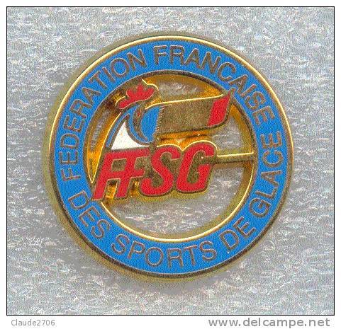 Rare Pin's Fédération Française Des Sports De Glace - Kunstschaatsen