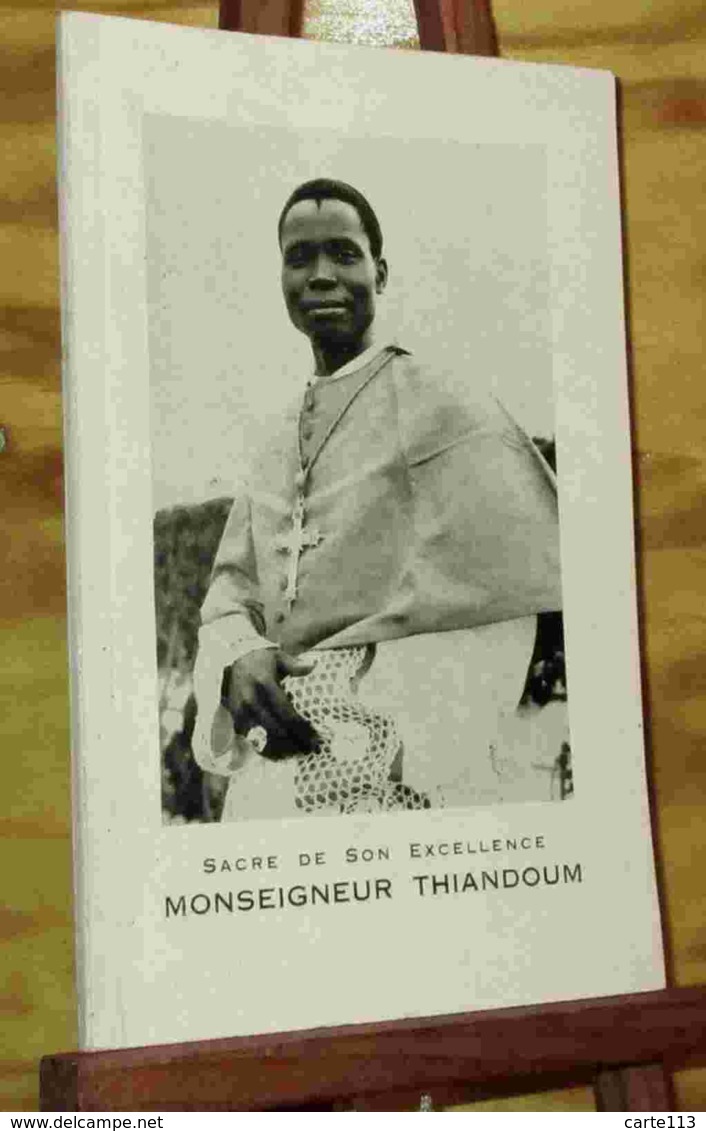 COLLECTIF   - SACRE DE SON EXCELLENCE MONSEIGNEUR THIANDOUM - 20 MAI 1962 - Autres & Non Classés