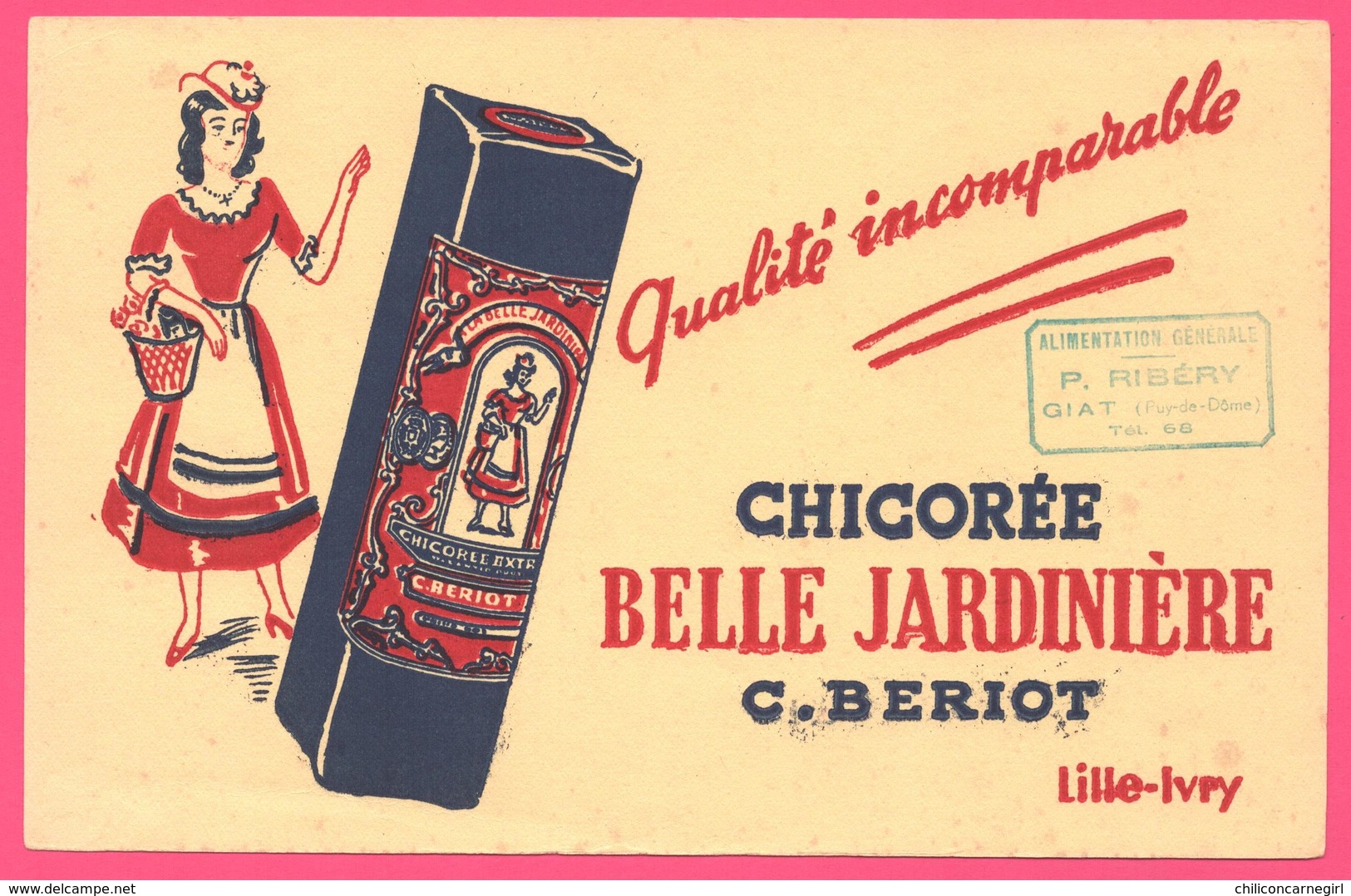 BUVARD Illustré - BLOTTING PAPER - Chicorée Belle Jardinière C. BERIOT LILLE - P. RIBERY GIAT - Koffie En Thee