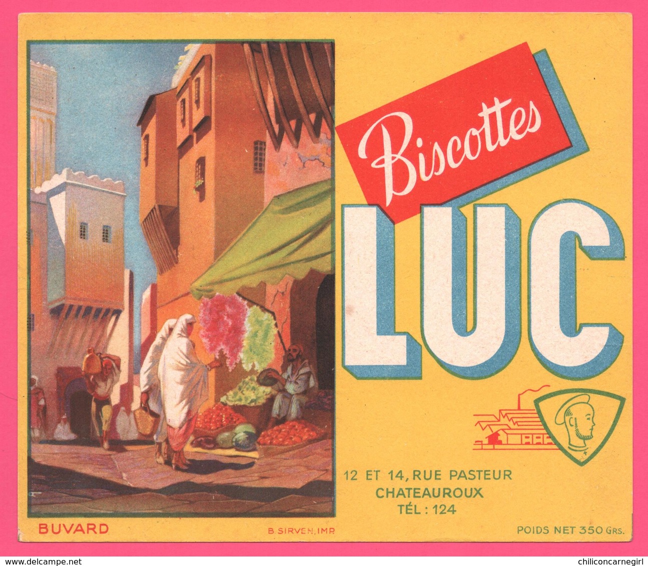 BUVARD Illustré - BLOTTING PAPER - Biscottes LUC - Rue Pasteur - CHATEAUROUX - Imp. B. SIRVEN - Biscottes
