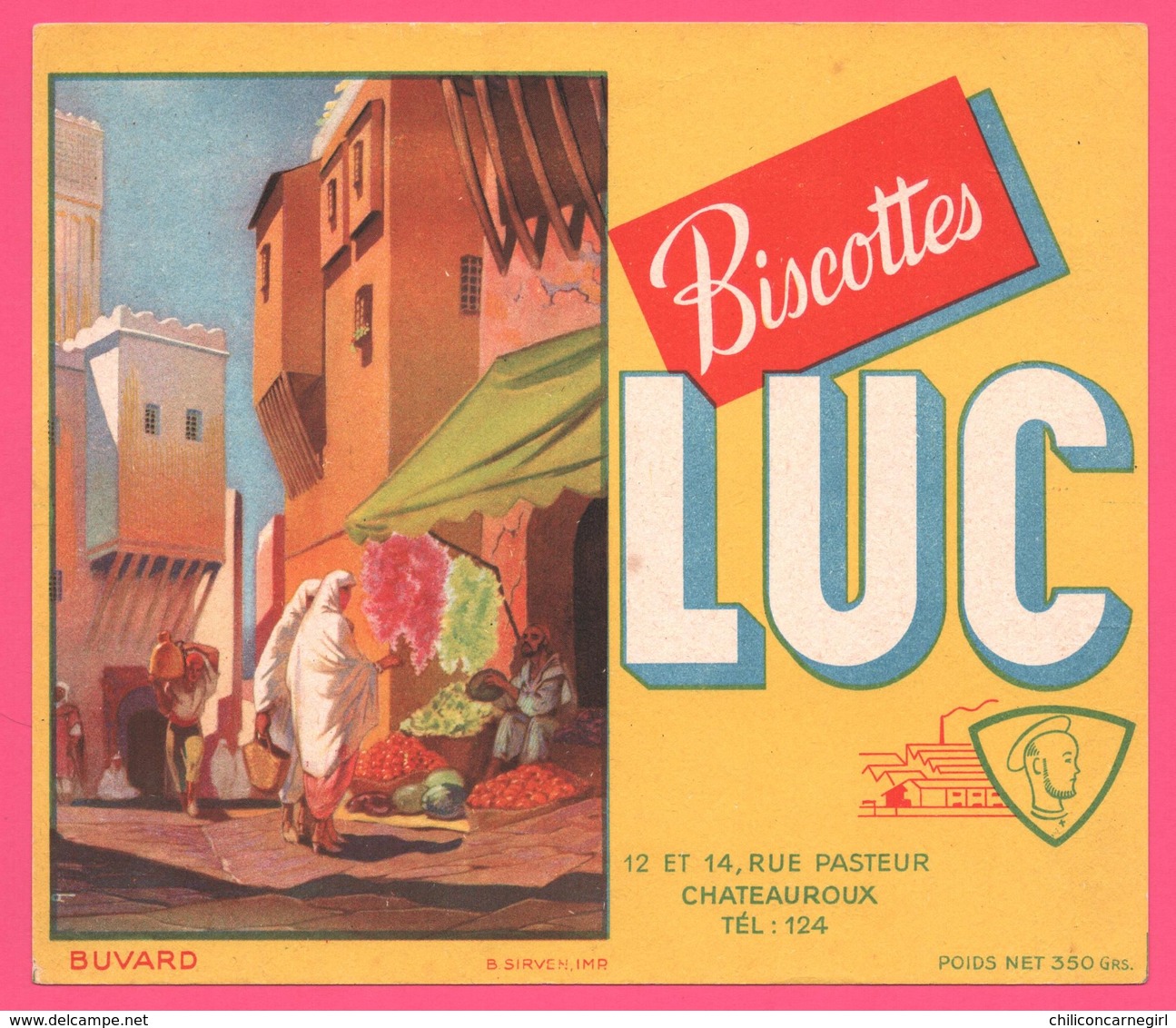 BUVARD Illustré - BLOTTING PAPER - Biscottes LUC - Rue Pasteur - CHATEAUROUX - Imp. B. SIRVEN - Zwieback