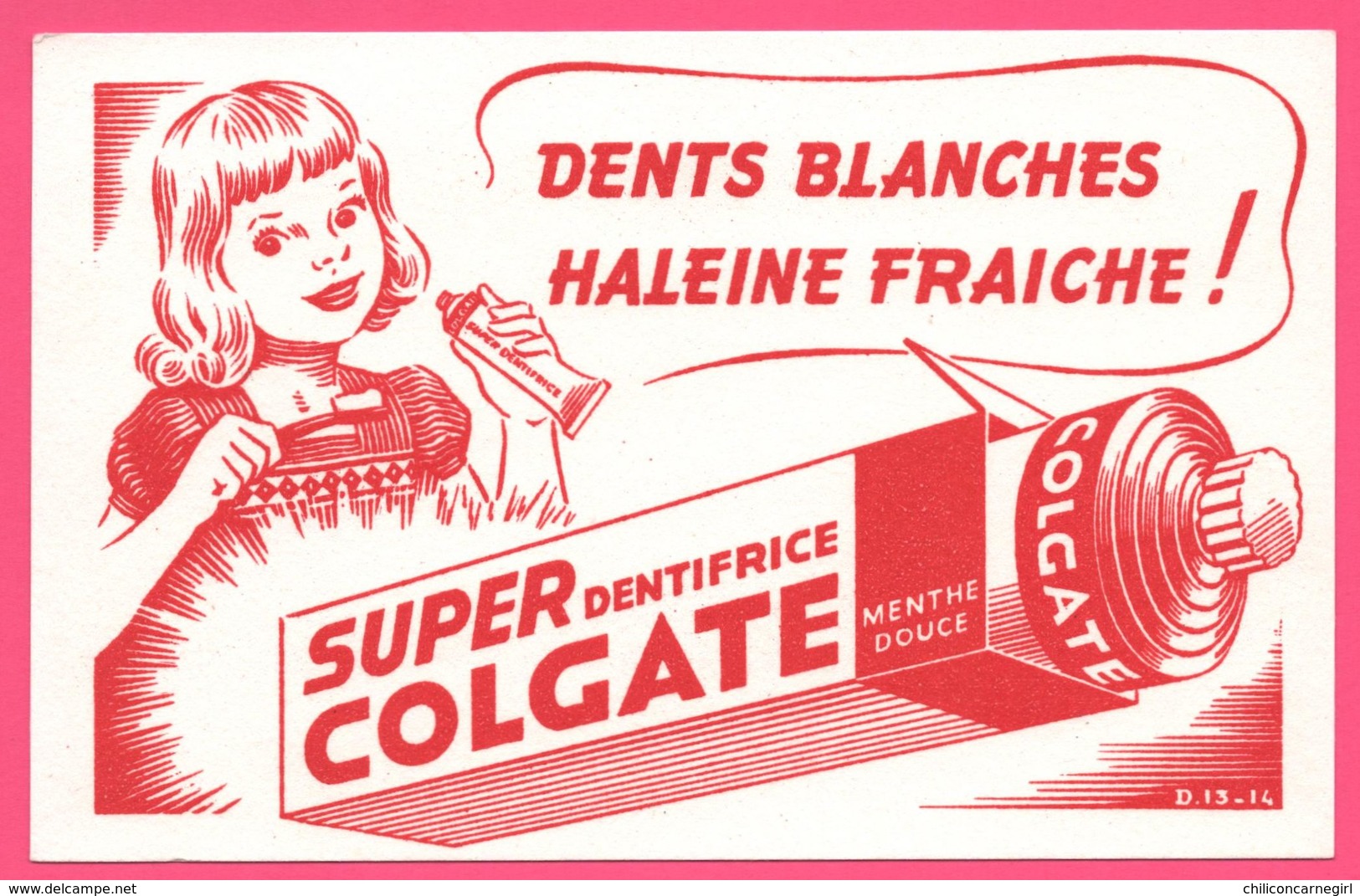 BUVARD Illustré - BLOTTING PAPER - Super Dentifrice COLGATE - Dents Blanches - Menthe Douce - D