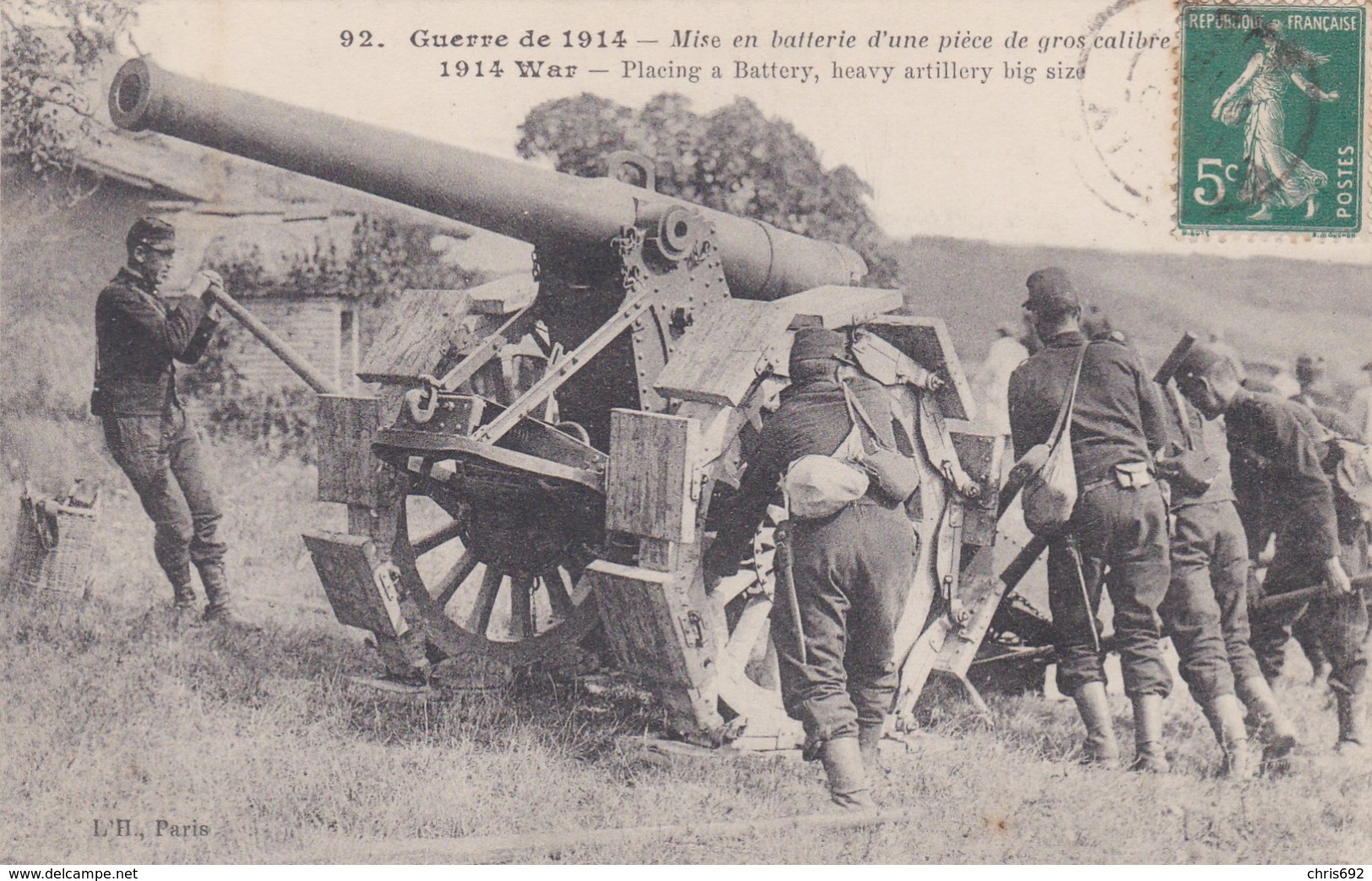 Mise En Batterie D'une Pièce De Gros Calibre Canon - Guerre 1914-18