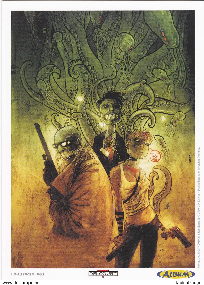 Ex-libris TEMPLESMITH Ben Wormwood Delcourt 2010 - Ilustradores S - V