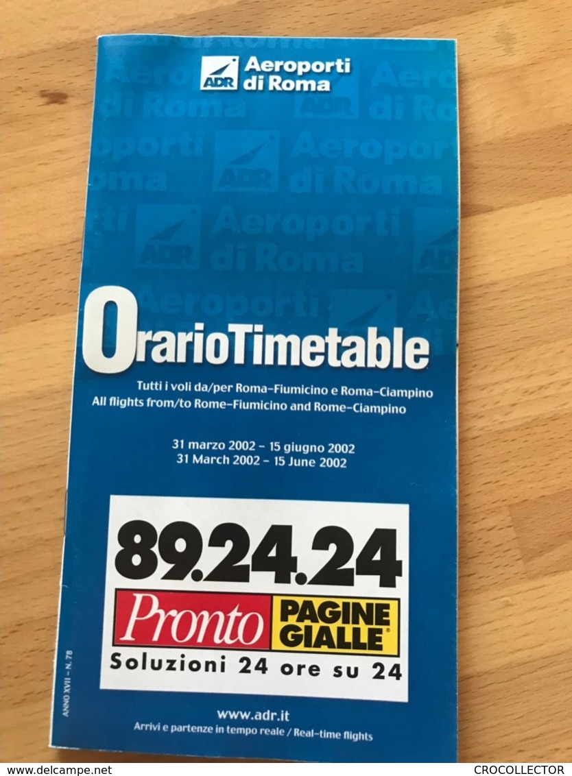 AEROPORTI DI ROMA Orario Timetable Tutti I Voli Da/per Roma-Fiumicino E Roma-Ciampino All Flights From/to Rome-Fiumicino - Tijdstabellen