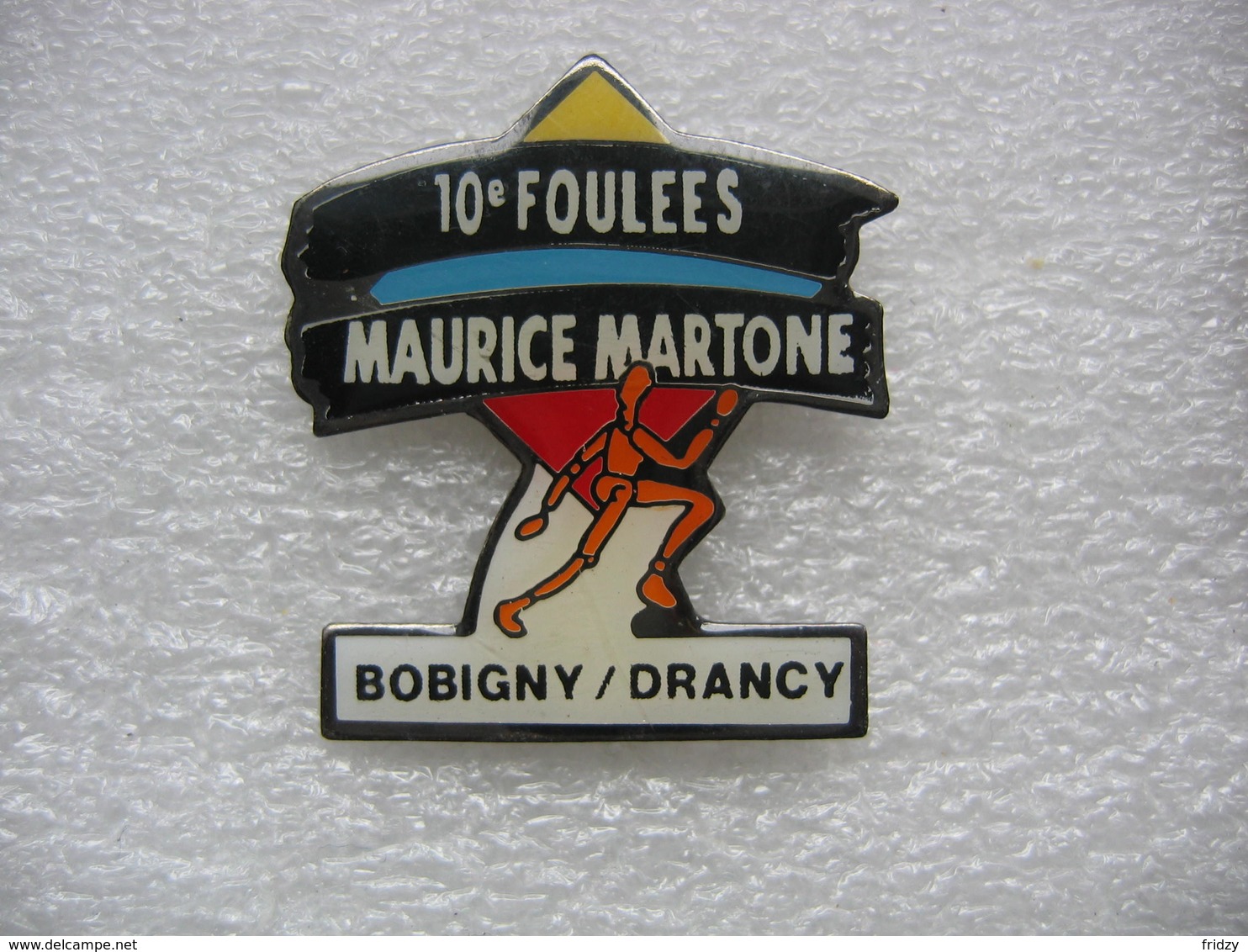 Pin's Des 10ème Foulées Maurice Martone à Bobigny / Dancy - Athlétisme