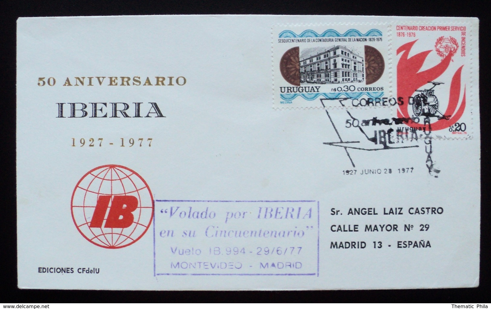 1977 URUGUAY V148 FLIGHT VUELO VOL MONTEVIDEO-MADRID AVION Airline IBERIA AIRCRAFT FIREMEN Pompier Coin - Uruguay