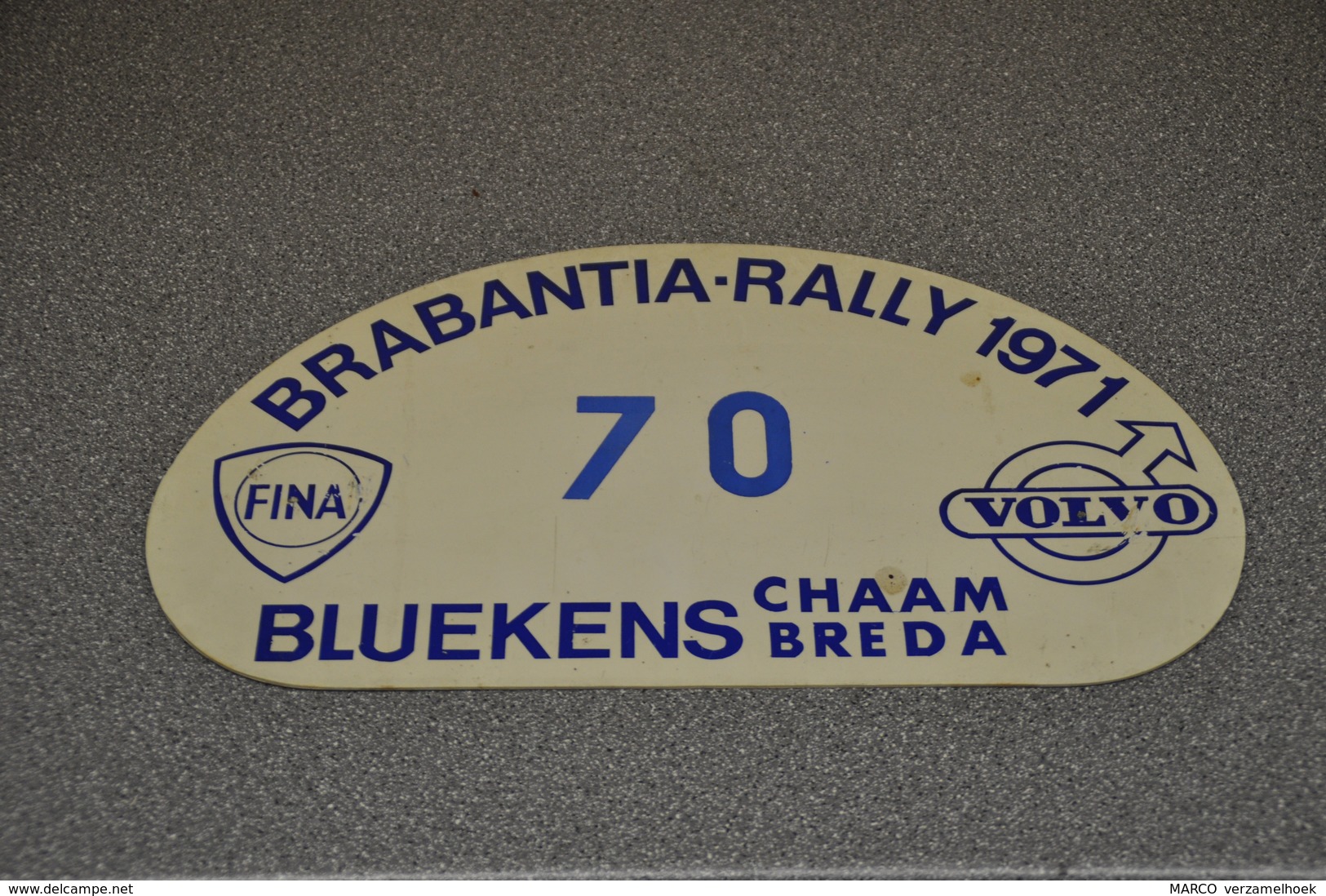Rally Plaat-rallye Plaque Plastic: Brabantia Rally 1971 Bluekens Chaam-breda Volvo Fina - Rally-affiches