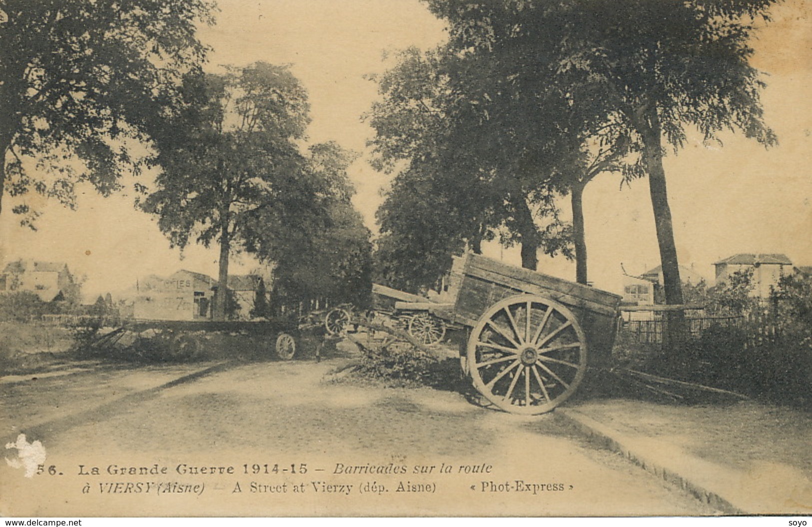 Barricades à Vierzy Aisne Guerre 1914 WWI - Manifestations