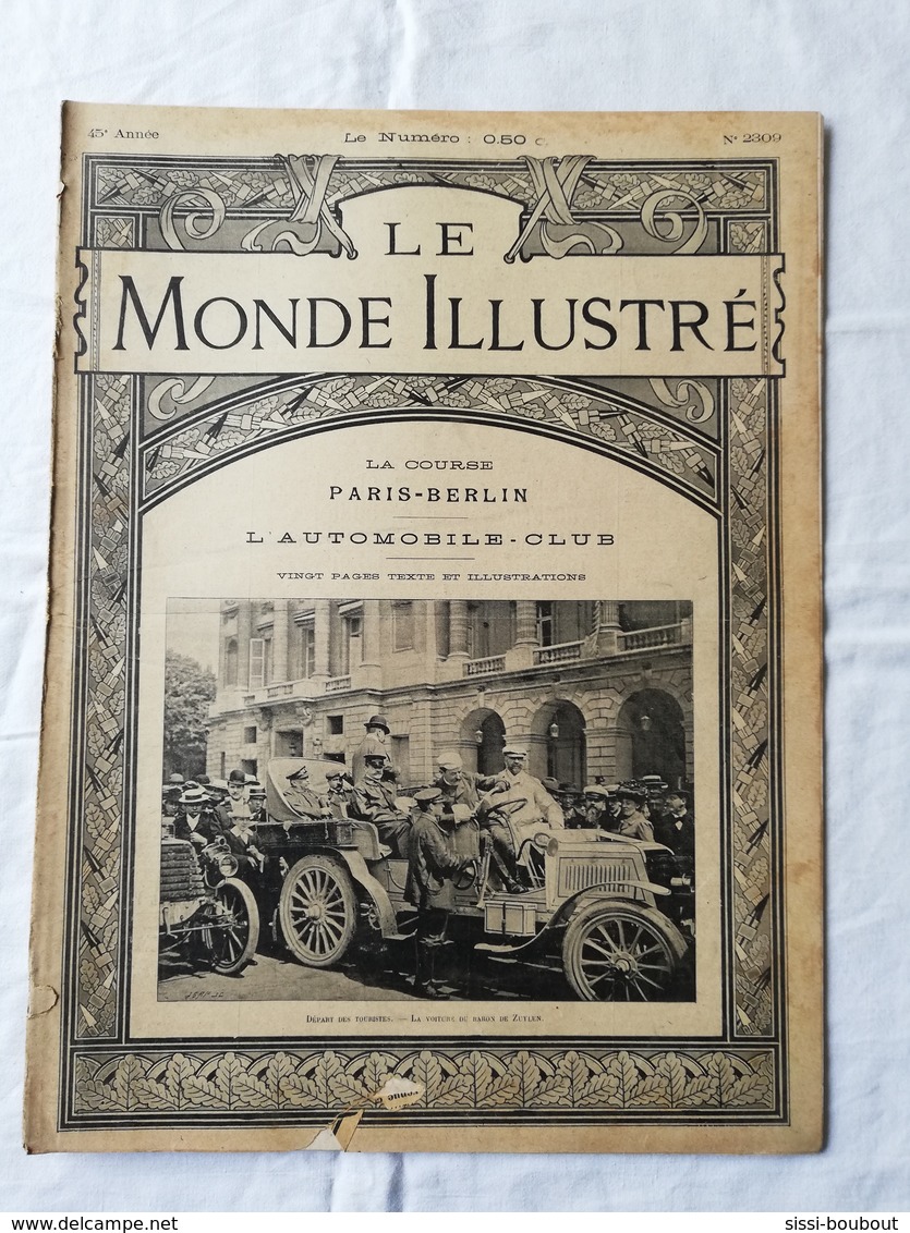 LE MONDE ILLUSTRE - ANNEE 1901 / Course Paris Berlin / Automobile Club / Wagon Du Pape / Direction Des Ballons - 1900 - 1949