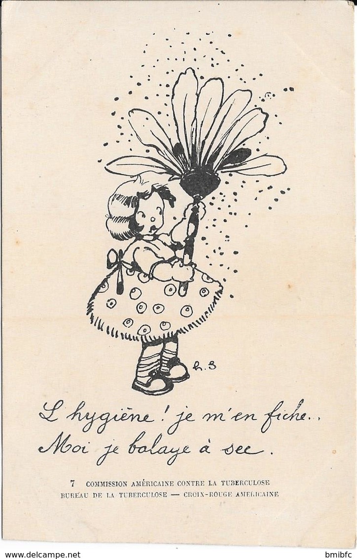 L'hygiène ! Je M'en Fiche ...Moi Je Balaye à Sec - Commission Américaine Contre La Tuberculose - Santé