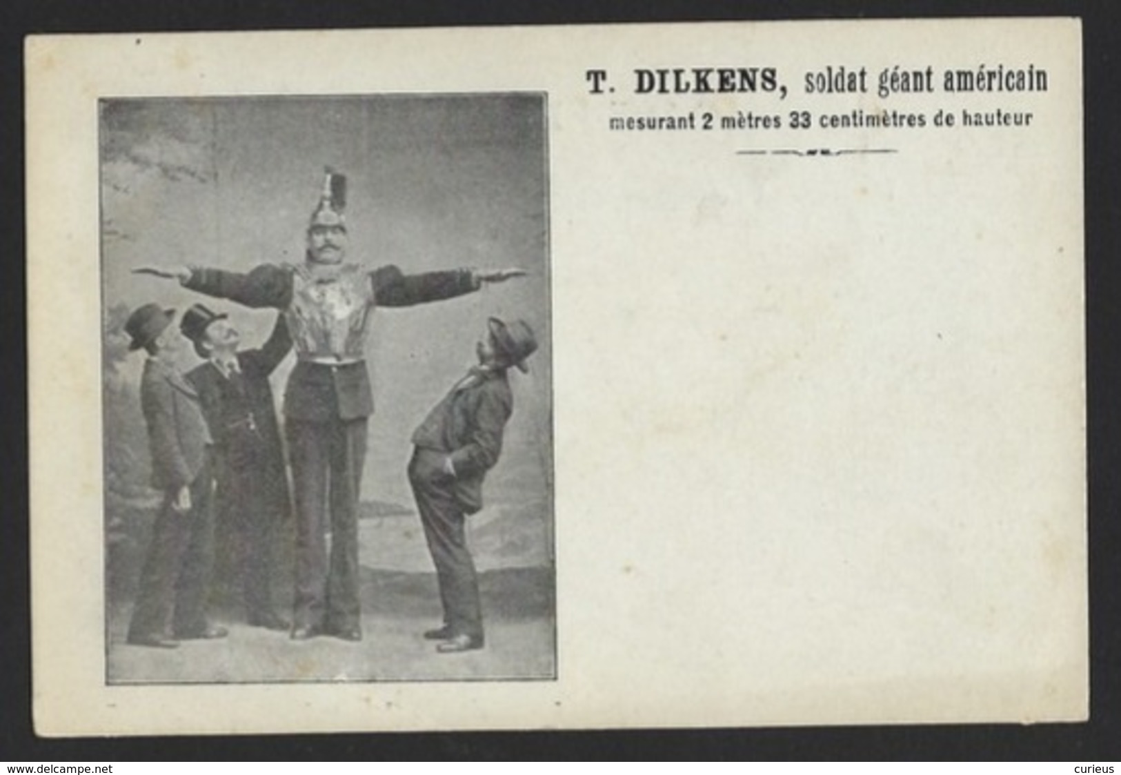 T. DILKENS * GEANT AMERICAN SOLDIER * MESURE 2,33 * REUS * SOLDAT GEANT AMERICAIN * FREAK SHOW * CIRCUS - Circus
