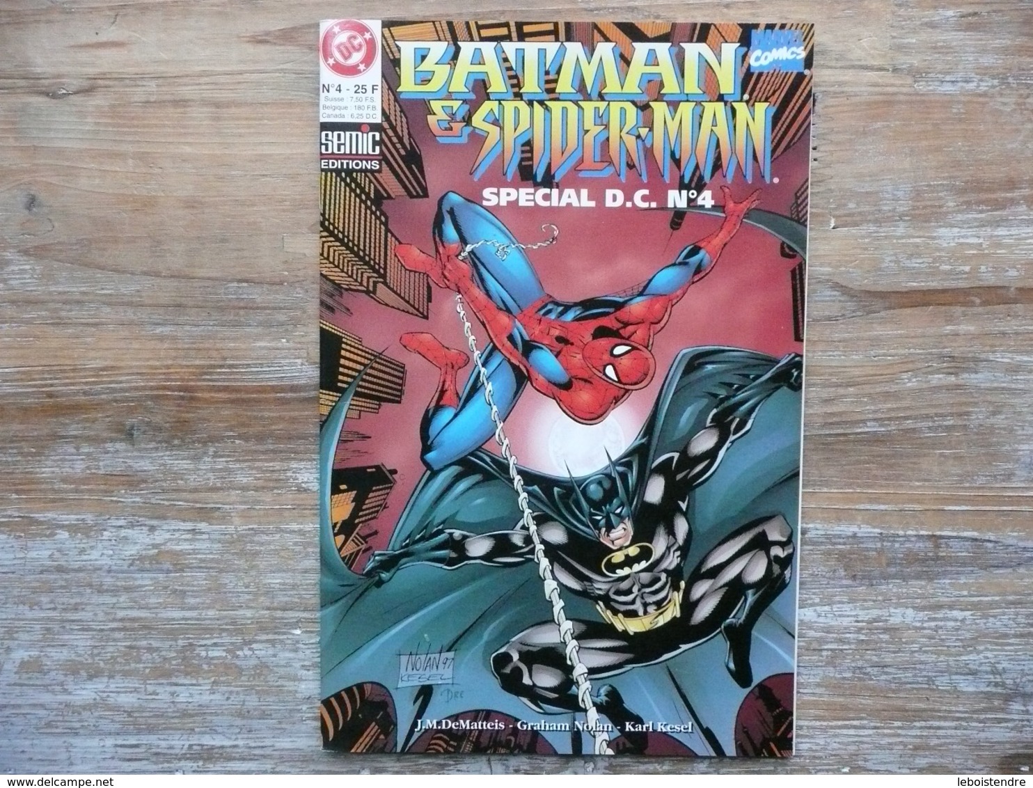 BATMAN & SPIDERMAN   SPECIAL D.C. N 4       FEVRIER 1998 EDITIONS SEMIC    J.M. DEMATTEIS   GRAHAM NOLAN    KARL KESEL - Batman