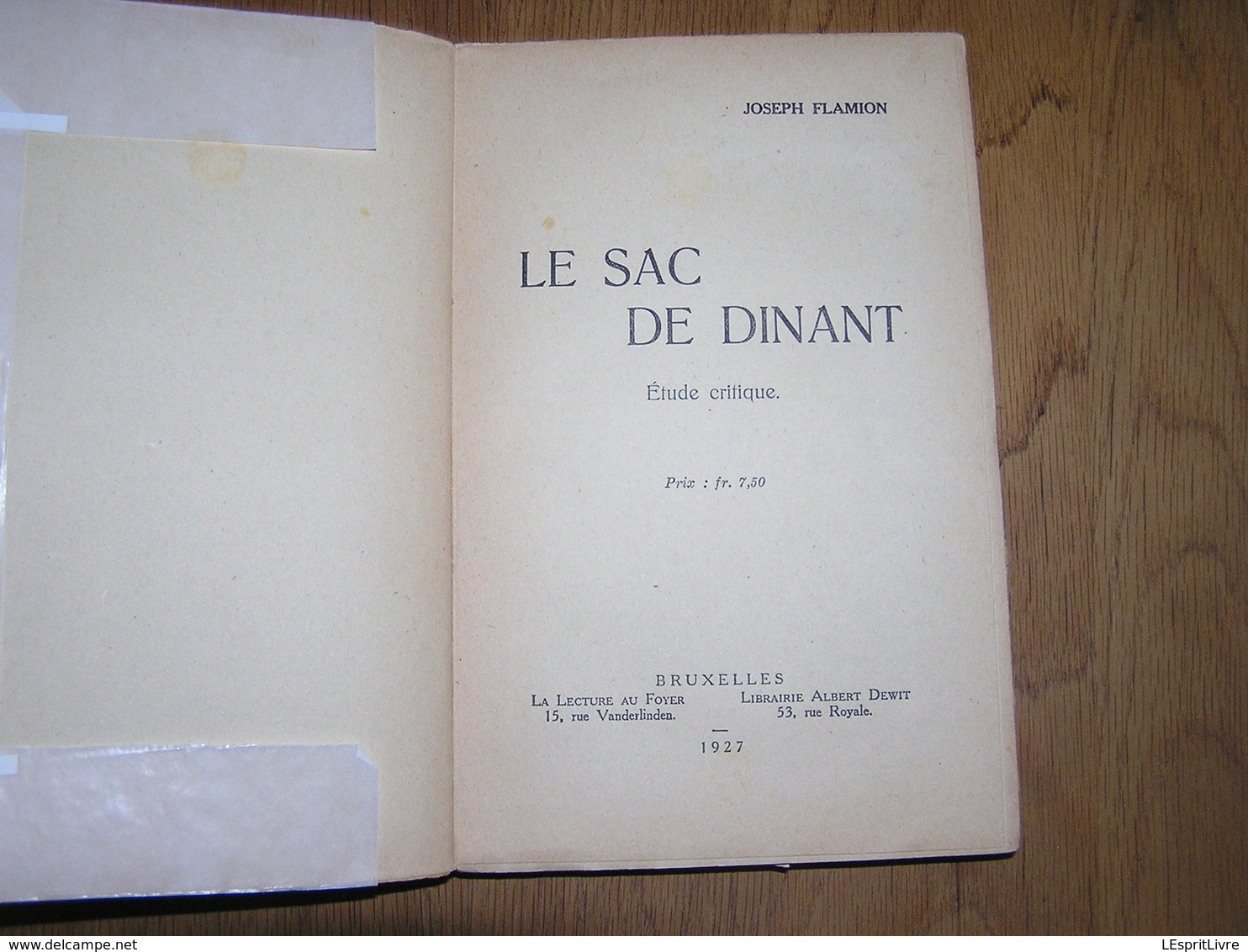 LE SAC DE DINANT Régionalisme Guerre 14 18 Massacre Martyrs Documents Allemands Rapport Leffe Neffe Saint Médard Pierre - Weltkrieg 1914-18