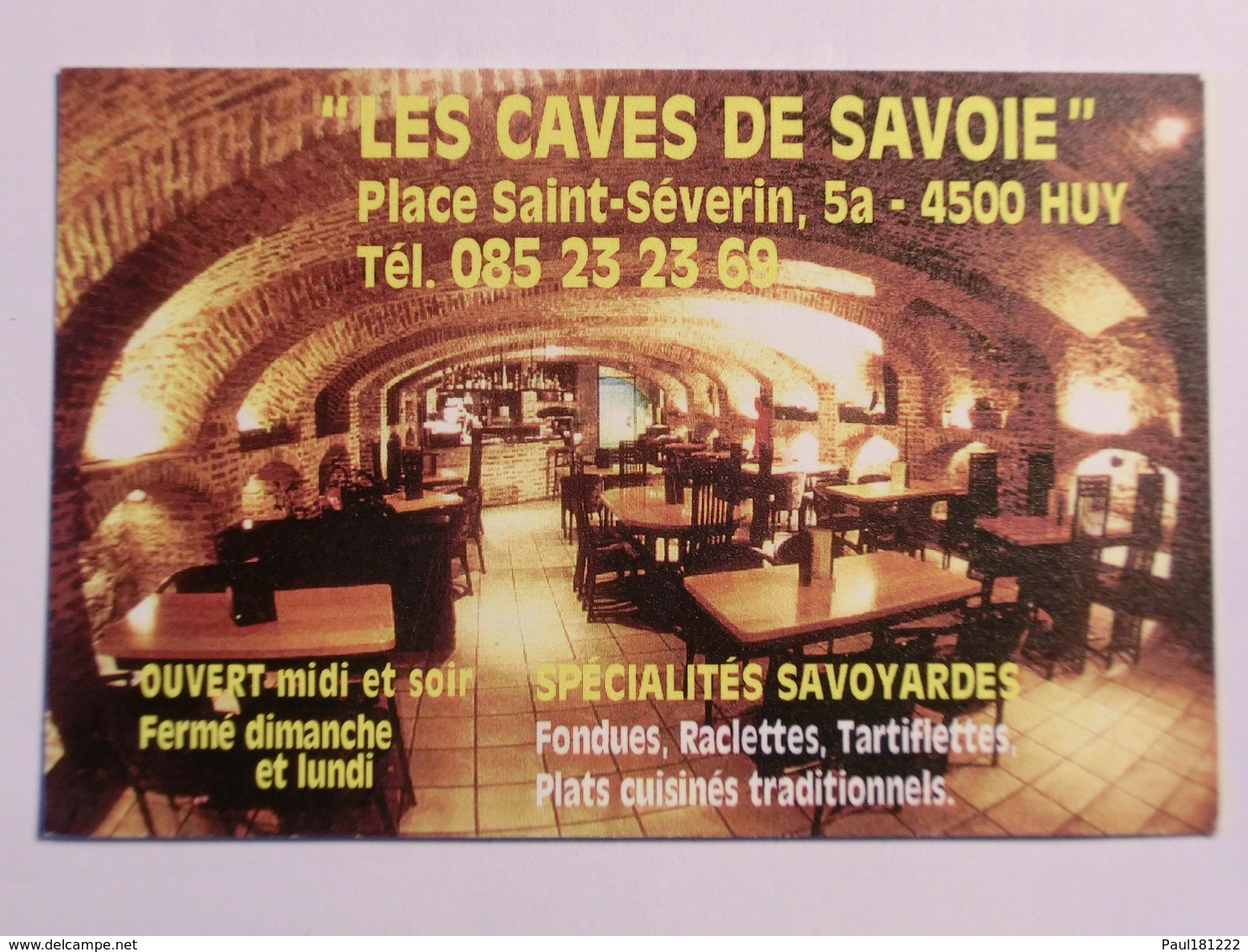 Carte De Visite Restaurant Les Caves De Savoie Huy - Visitekaartjes