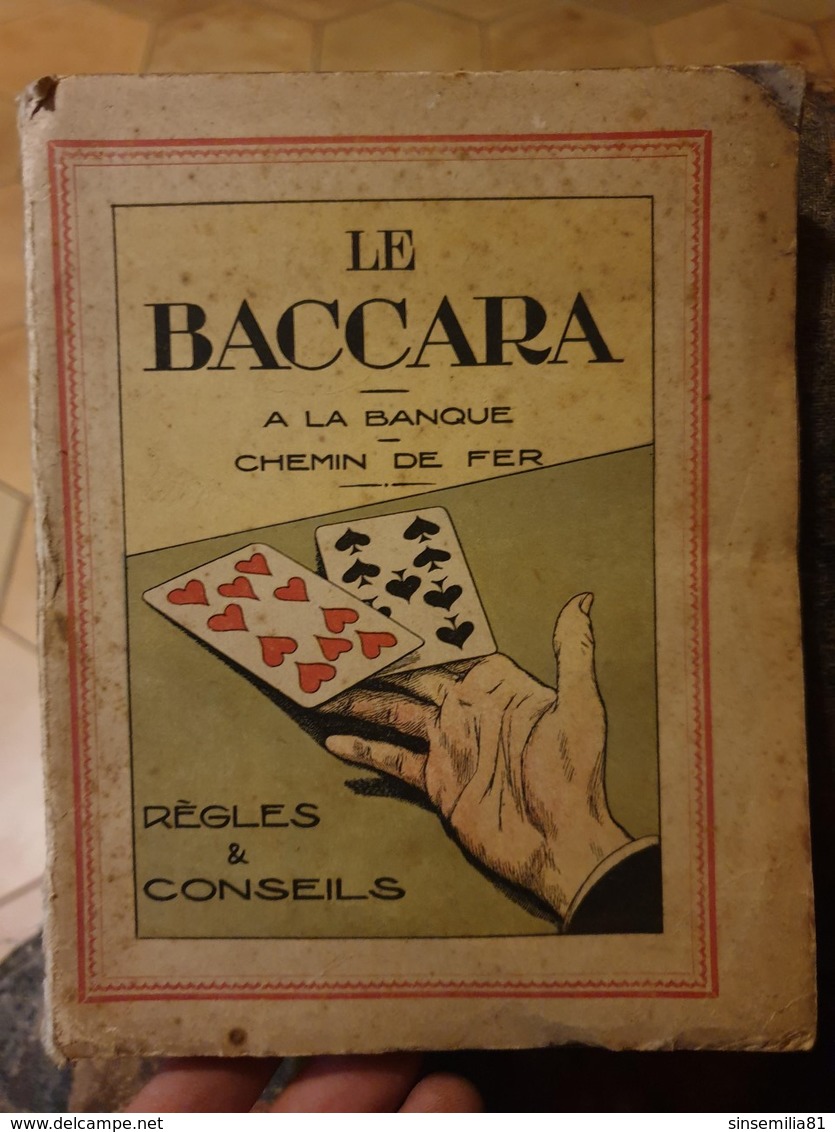 Le Baccara - A La Banque - Chemin De Fer Regles Et Conseils - Huitte - Giochi Di Società