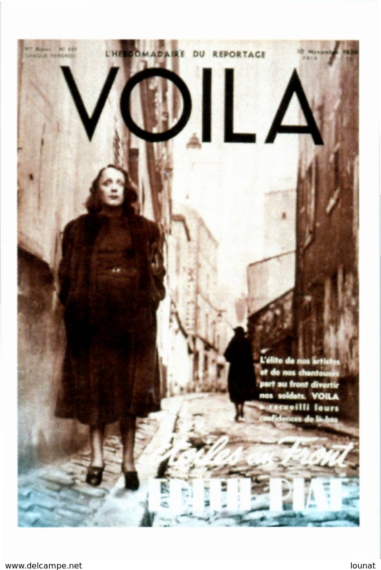 EDITH PIAF - Chanteuse - Dans L'hebdomadaire "VOILA" Novembre 1939 Collection Kharbine Tapabor - Chanteurs & Musiciens