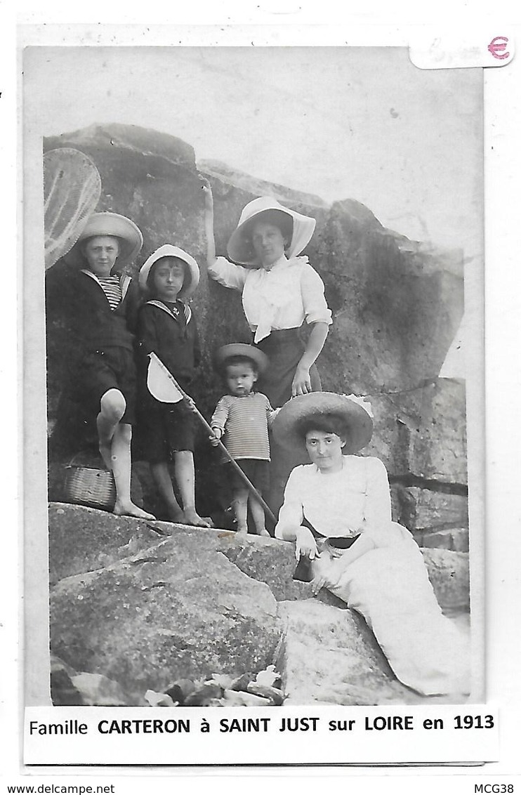 42  -  CARTE  PHOTO  - Famille  CARTERON  à  SAINT  JUST  SUR  LOIRE  En  1913 - Saint Just Saint Rambert