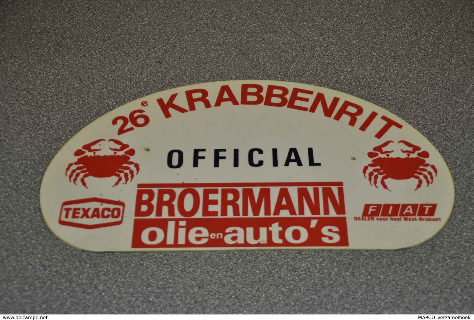 Rally Plaat-rallye Plaque Plastic: Krabbenrit OFFICIAL Broermann Olie En Auto's Fiat Texaco - Rallye (Rally) Plates