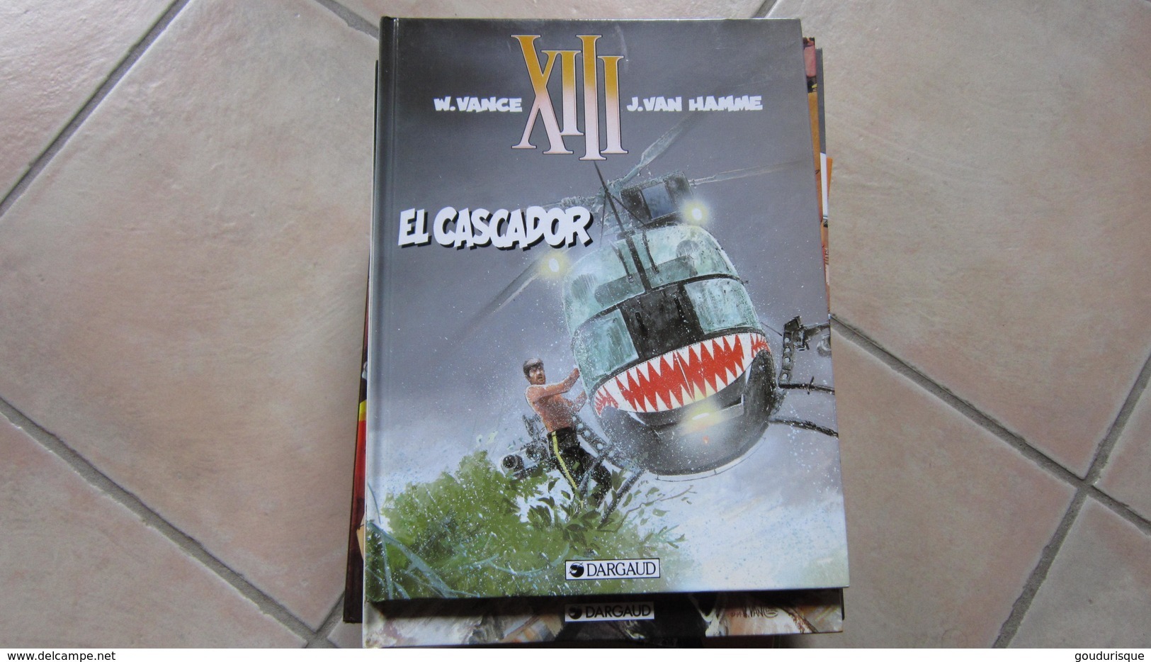 XIII  T10 EL CASCADOR      VAN HAMME VANCE - XIII