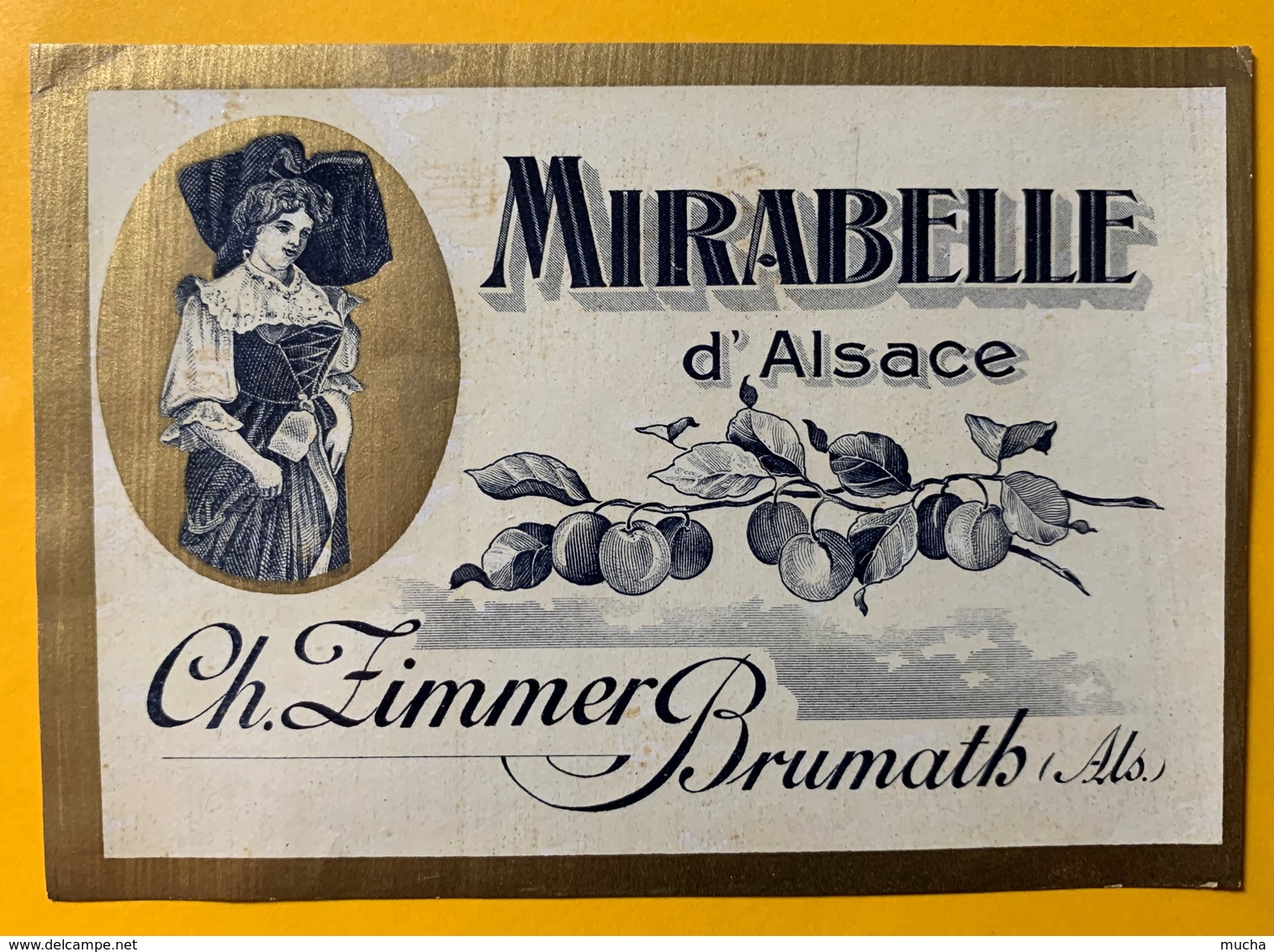 12589 -   Mirabelle D'Alsace Ch.Zimmer Brumath  Ancienne étiquette - Sonstige & Ohne Zuordnung