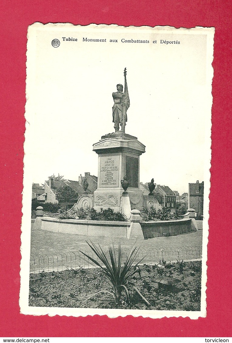 C.P. Tubize  = Monument Aux  Combattants  Et Déportés  1914-1918 - Tubize