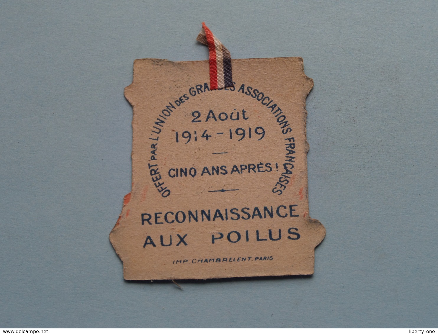 RECONNAISSANCE Aux POILUS 2 Aout 1914-1949 Cinq Ans Après ! > Insigne En Carton ( Voir / Zie Photo Pour Detail ) ! - 1914-18