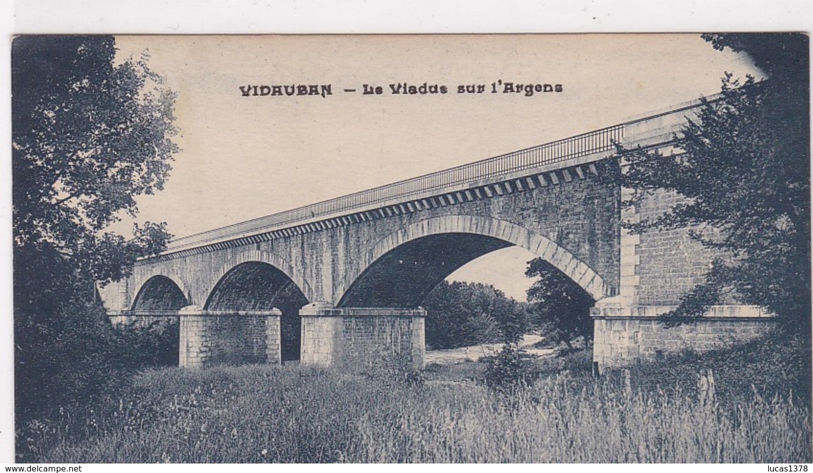 83 / VIDAUBAN / LE VIADUC SUR L ARGENS - Vidauban