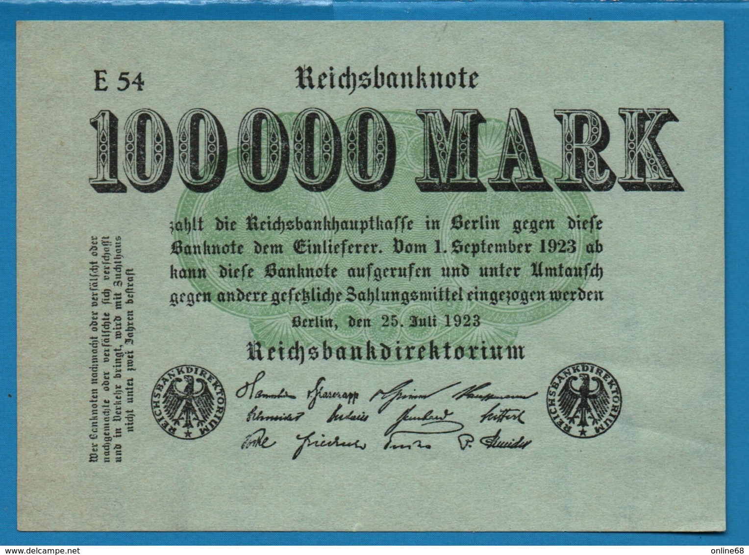 DEUTSCHES REICH 100.000 Mark   	25.07.1923	# E54  P# 91a - 100.000 Mark