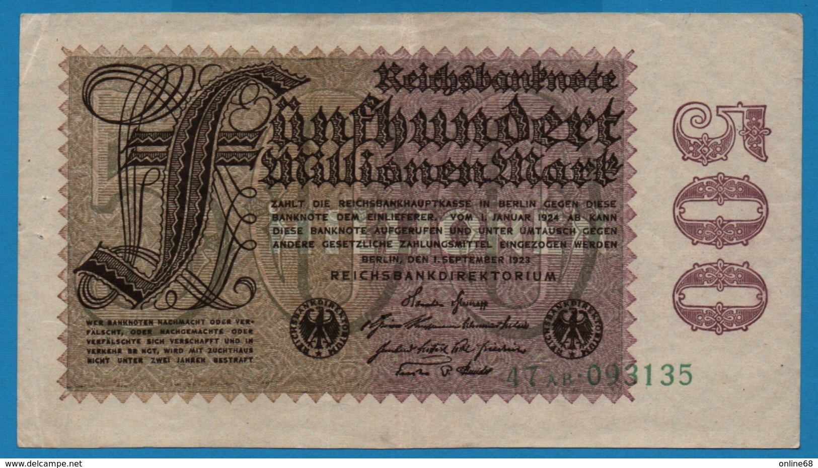 DEUTSCHES REICH 500 Millionen Mark	01.09.1923	# 47AB.093135  P# 110b - 500 Miljoen Mark